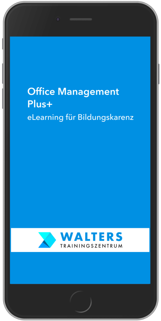 Office Management Plus+ eLearning Kurs für die Bildungskarenz