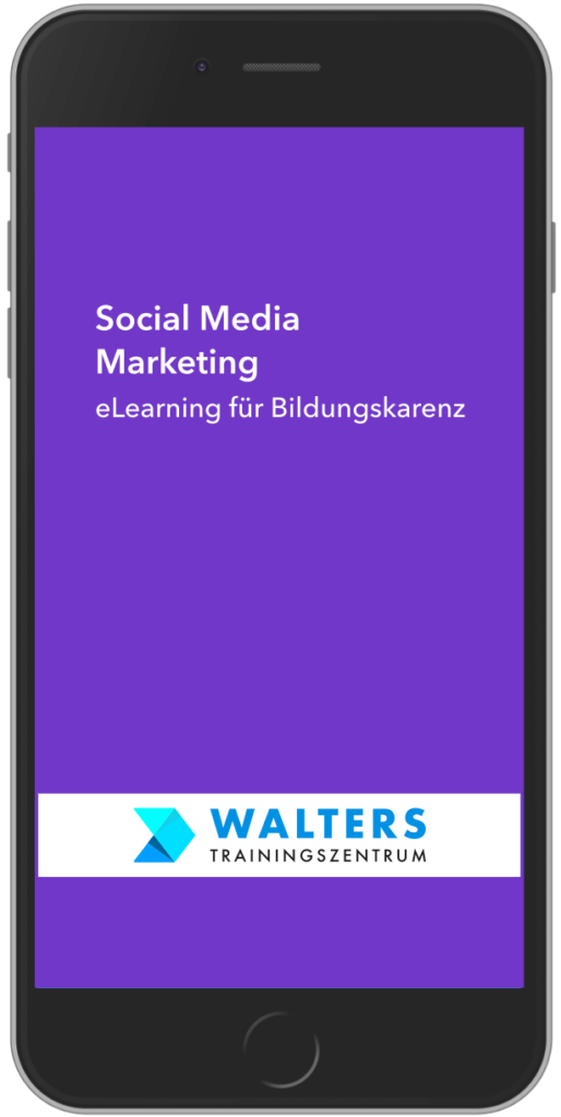 Social Media Marketing eLearning Kurs für die Bildungskarenz